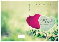 A Heart's Journey : Menuju Relung Hati