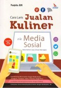 Cara Laris Jualan Kuliner Via Media Sosial