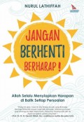 Jangan Berhenti Berharap