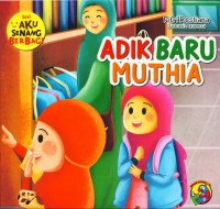 Adik Baru Muthia