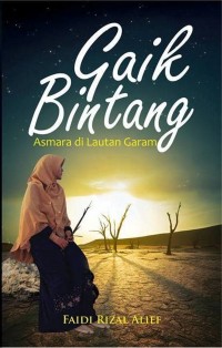 Gaik Bintang : Asmara Di Lautan Garam