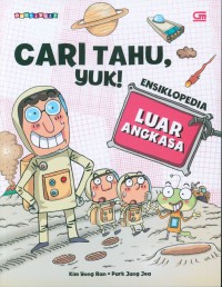 Cari tahu, yuk! ensiklopedia luar angkasa