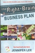 The Right- Brain Business Plan Peta Visual Kreatif untuk Sukses