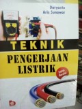 Teknik Pengerjaan Listrik