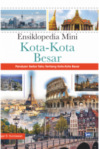 Ensiklopedia Mini : Kota-Kota Besar