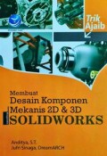 Membuat Desain Komponen Mekanis 2D & 3D Solidworks