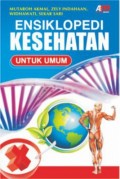 Ensiklopedi Kesehatan Untuk Umum