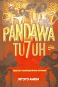 Pandawa Tujuh; Kisah Para Putra Pandu, Kresna, dan Styaki