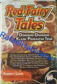 Red-Fairy Tales; Dongeng-Dongeng Klasik Pengantar Tidur