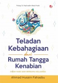 Teladan kebahagiaan dari rumah tangga kenabian