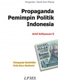 Propaganda Pemimpin Politik Indonesia