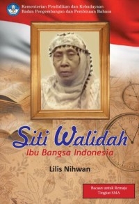 Siti Walidah Ibu Bangsa Indonesia Ibu Bangsa Indonesia