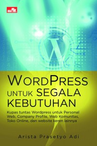 Wordpress Untuk Segala Kebutuhan