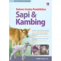 Sukses Usaha Pembibitan Sapi & Kambing