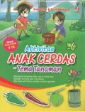 Aktivitas Anak Cerdas- Tema Tanaman