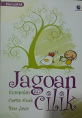 Jagoan Cilik : Kumpulan Cerita Anak Basa Jawa