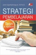 Strategi Pembelajaran: Teori & Aplikasi