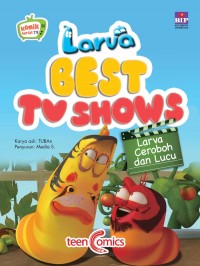 Larva Best TV Shows : Larva Ceroboh dan Lucu