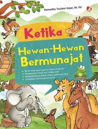 Ketika Hewan-Hewan Bermunajat