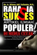 Rahasia Sukses Menulis Artikel Ilmiah Populer di Media Cetak