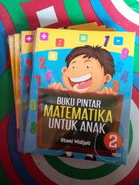 Buku Pintar Matematika Untuk Anak 2