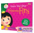 Waktu Tidur Siang Princess Fira