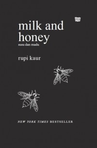 Milk and Honey : Susu dan Madu