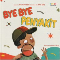 Bye bye penyakit