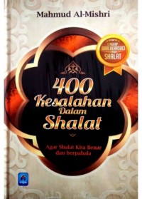 400 Kesalahan dalam Sholat