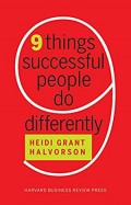 9 Things Successful People Do Differently