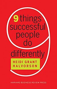 9 Things Successful People Do Differently