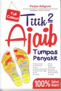 Titik- titik Ajaib Tumpas Penyakit