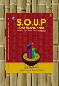 S.O.U.P Lezat Usaha Hebat Mengelola Usaha dengan Kunci Keseimbangan