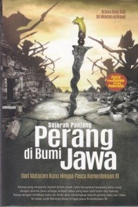 Sejarah Panjang Perang di Bumi Jawa