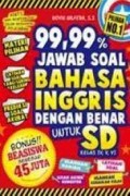 99,99% jawab soal Bahasa Inggris dengan benar untuk SD kelas IV, V, VI