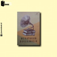 Merayakan Buku & Musik