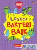 Laskar Bakteri Baik