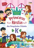 Princess Keslia dan Pengobatan Vitamin K