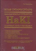 Kitab Undang-Undang Hak Atas Kekayaan Intelektual HaKI dilengkapi dengan penjelasan