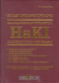 Kitab Undang-Undang Hak Atas Kekayaan Intelektual HaKI dilengkapi dengan penjelasan