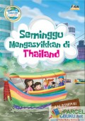 Seminggu Mengasyikkan di Thailand