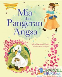 Mia dan Pangeran Angsa