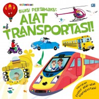 Buku pertamaku: alat transportasi