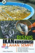 Bisnis Ikan Konsumsi di Lahan Sempit