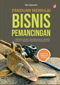 Panduan memulai bisnis pemancingan