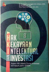 Hak Kekayaan Intelektual dan Investasi: Kajian HKI dalam Dunia Investasi termasuk pada UMKM