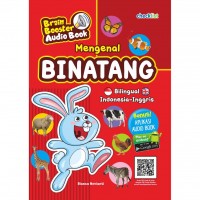 Mengenal Binatang : Bilingual Indonesia-Inggris