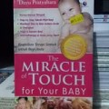 The Miracle Of Touch For Your Baby