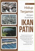 Hidup Terjamin dengan Budidaya Ikan Patin