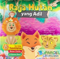 Raja Hutan yang Adil